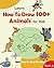 Learn How to Draw 100+ Anim...