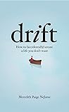 Drift by Meredith Paige NeJame