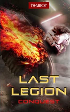 Last Legion: Conquest (Nomads) (German Edition)