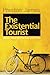 The Existential Tourist: Ho...
