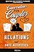 Conversations for Couples: Questions and Statements to Enhance Your Marriage and Connect on a Deepest Level | A Workbook for Building Lasting Relations and Date Activities