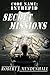 SECRET MISSIONS (Code Name: Intrepid)
