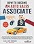 How to Become an Auto Sales...