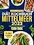 Mittelmeer Diät Kochbuch: 1...