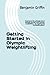 Getting Started in Olympic ...