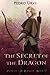 The Secret of the Dragon: (Path of the Ranger Book 17)
