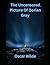 The Uncensored Picture of Dorian Gray