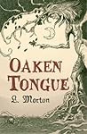 Oaken Tongue