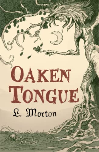 Oaken Tongue (Hardcover)