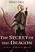 The Secret of the Dragon: (Path of the Ranger Book 17)