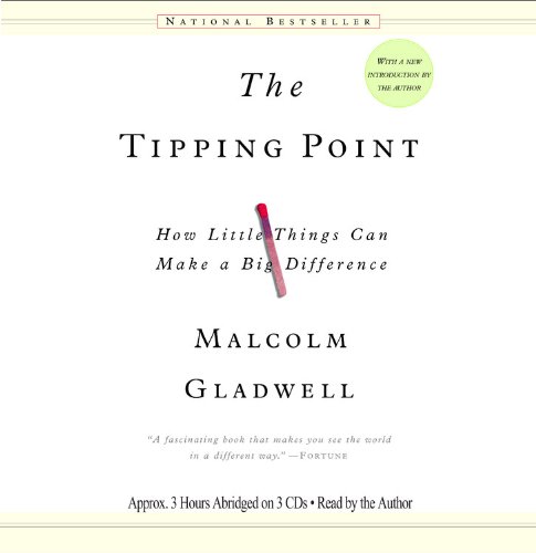 The Tipping Point: How Little Things Can Make a Big Difference