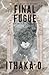 Final Fugue: The Case of Za...