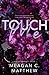 Touch Me (Dorian U)