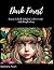 Dark Forest Adult Coloring ...