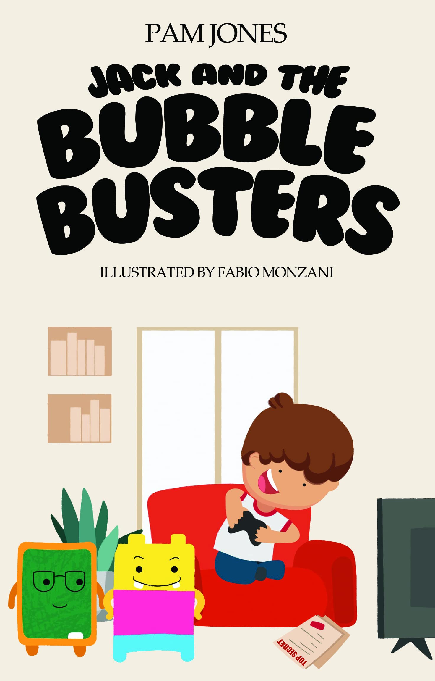 Jack and the Bubble Busters (Paperback)