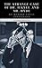 The Strange Case of Dr. Jekyll and Mr. Hyde: The 1886 English Literary Classic (Annotated)