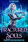 Fractured Souls