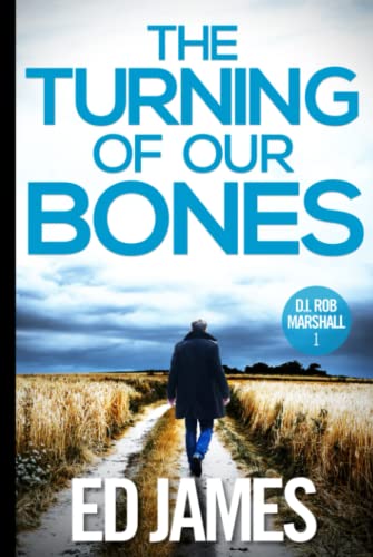 The Turning of Our Bones