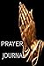 Prayer Journal by Alisha Smith
