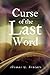 Curse of the Last Word