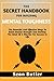 The secret handbook for building mental toughness by Sean Butler