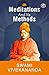Meditation and Its Methods by Swami Vivekananda (Hardcover Library Edition)