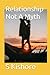 Relationship Not A Myth