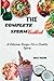 The Complete Sperm Cookbook...