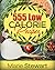 555 Low Calorie Recipes Coo...