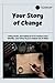 Your Story of Change: Workb...
