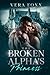 The Broken Alpha's Princess (Under the Moon Series)