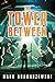 The Tower Between (Tower Between Trilogy)