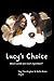 Lucy's Choice by Jay Christopher