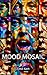 Mood Mosaic: Exploring the ...