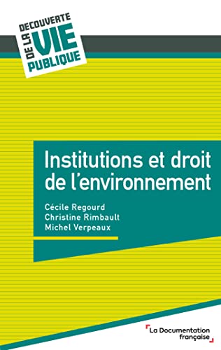 Institutions et droit de l'environnement (Paperback)