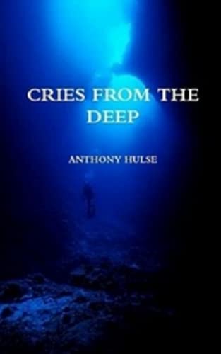 Cries from the Deep (Paperback)
