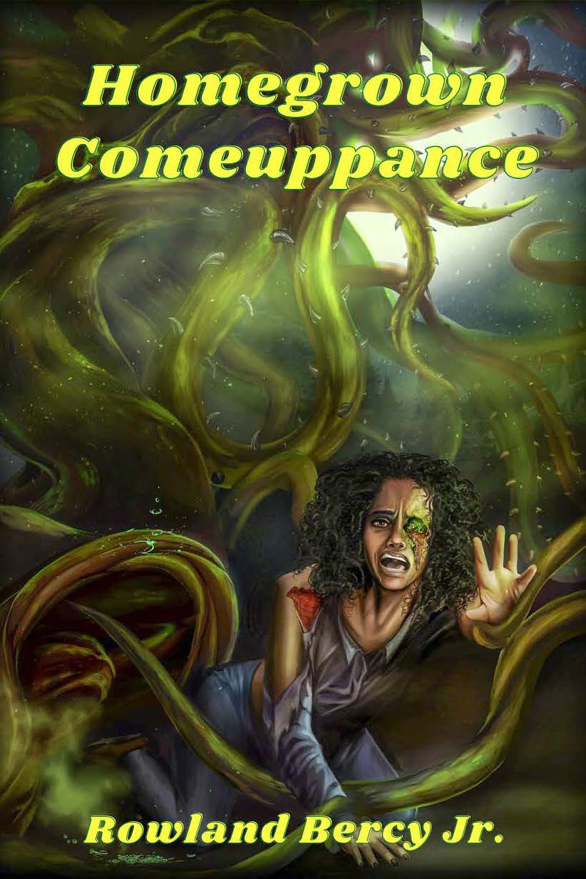 Homegrown Comeuppance