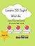 Learn 50 Sight Words: Learn...