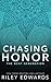 Chasing Honor (Next Generation)