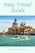 Italy Travel Guide: Begin P...