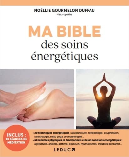 Ma Bible des soins énergétiques (Paperback)