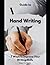 Hand Writing: 7 Ways to Imp...
