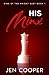HIS MINX: Billionaire Romance (SINS OF THE KNIGHT DUET)