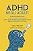 ADHD negli Adulti: Tecniche...