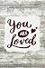 You Are Love Journal