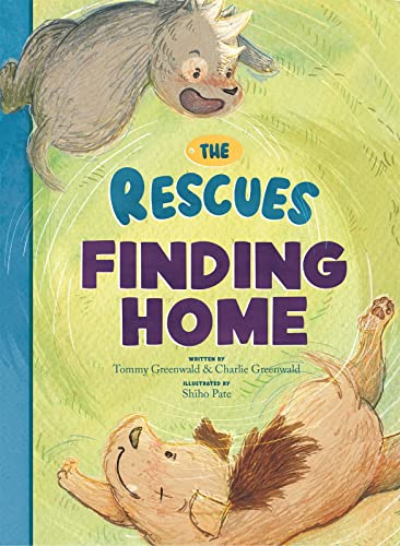 The Rescues Finding Home (The Rescues #1) (Volume 1)