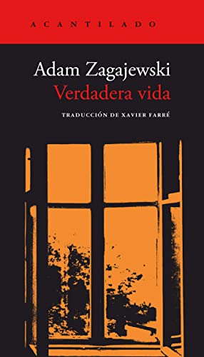 Portada de Verdadera vida, de Adam Zagajewski
