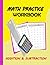 Math Practice Problems Workbook: 100 Days of Timed Tests Addition and Subtraction : Math Drills, Add and Subtract - Single & Double Digit Worksheet