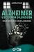 Alzheimer – L’Epidemia Sile...