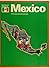 Mexico: The Land and its People